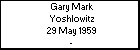 Gary Mark Yoshlowitz