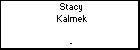 Stacy  Kalmek